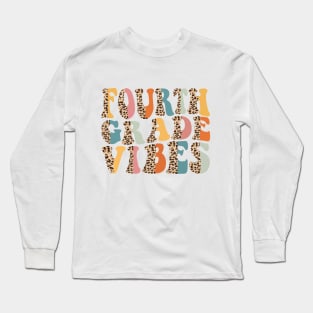 Funny Leopard Fourth Grade Vibes Retro Back To School Long Sleeve T-Shirt